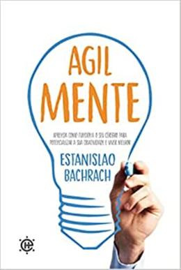 Libro Agilmente: Aprenda Como Funciona O Seu Cerebro De Bach