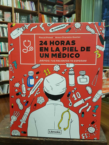 24 Horas En La Piel De Un Médico