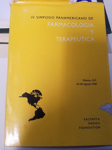 Iv Simposio Panamericano De Farmacología Y Terapeutica 