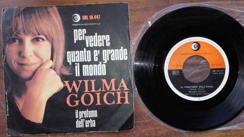 Wilma Goich. Per Vedere Quanto E Grande Il Mondo