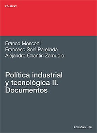 Libro Polã­tica Industrial Y Tecnolã³gica Ii. Documentos