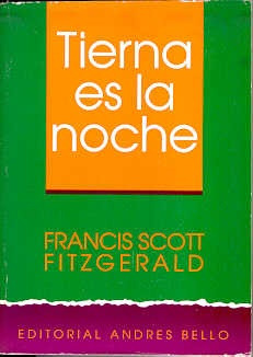 Tierna Es La Noche - Francis Scott Fitzgerald