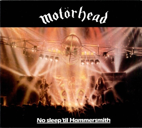 Motörhead - No Dormir Hasta Hammersmith- Cd 