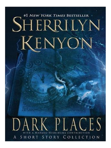 Dark Places (paperback) - Sherrilyn Kenyon. Ew08