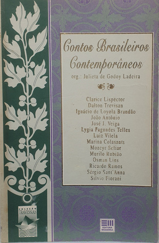 Livro Contos Brasileiros Contemporâneos - Clarice Lispector E Outros - Editora Moderna (Usado)