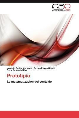 Prototipia - Joaqu N Godoy Mendoza