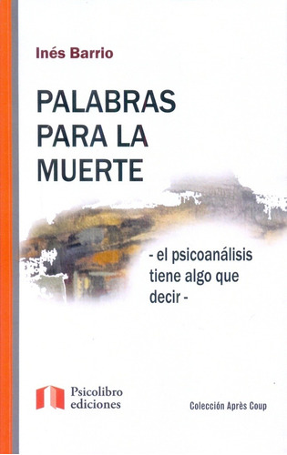 Palabras Para La Muerte - Barrio, Ines