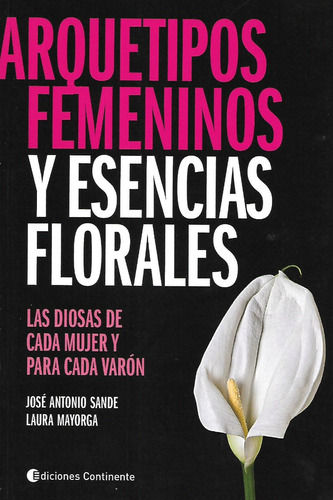 Libro Arquetipos Femeninos Y Esencias Florales
