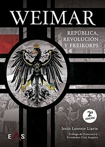 Weimar, De Lorente Liarte, Jesus. Editorial Editorial Eas, Tapa Blanda En Español