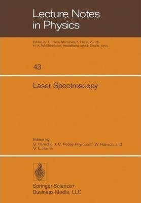 Laser Spectroscopy : Proceedings Of The Second Internatio...