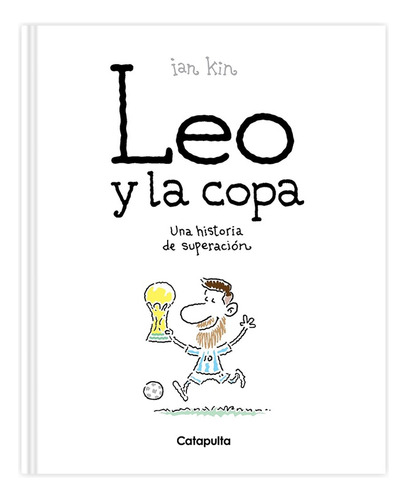 Leo Y La Copa - Kin Ian