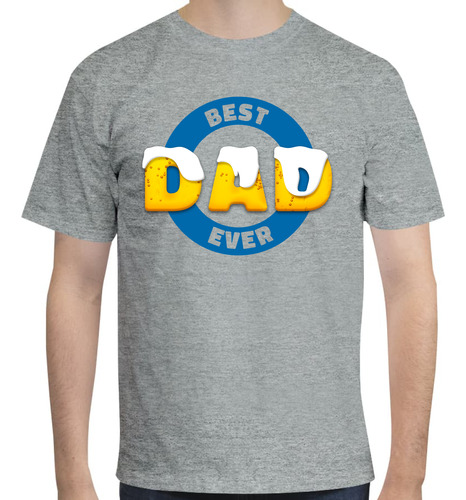 Playera Día Del Padre - Cerveza - Best Dad