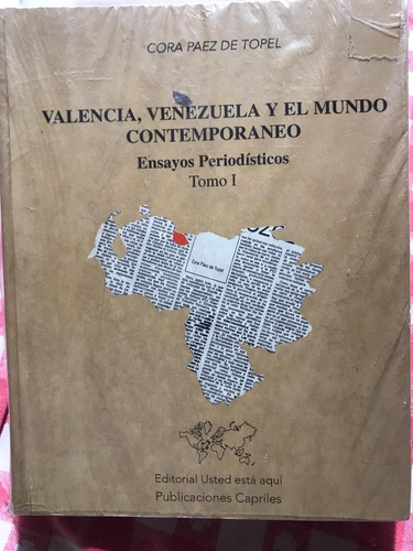 Libro Valencia Venezuela Y El Mundo Contemporaneo Carabobo