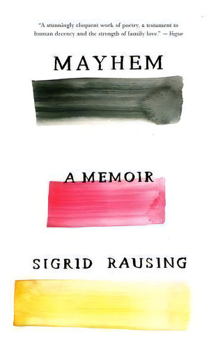 Mayhem, De Sigrid Rausing. Editorial Vintage, Tapa Blanda En Inglés