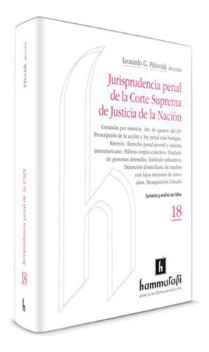 Jurisprudencia Penal De La Csjn. Tomo 18 - Pitlevnik, Leonar