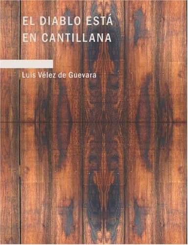 Libro:  El Diablo Estß En Cantillana (spanish Edition)