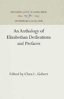Libro An Anthology Of Elizabethan Dedications And Preface...