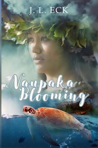 Naupaka Blooming, De J L Eck. Editorial Jaimie Eck, Tapa Blanda En Inglés