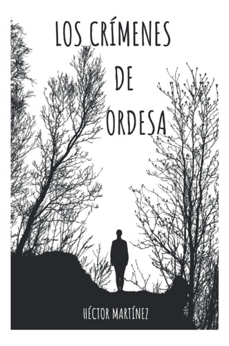 Libro: Los Crímenes Ordesa (spanish Edition)