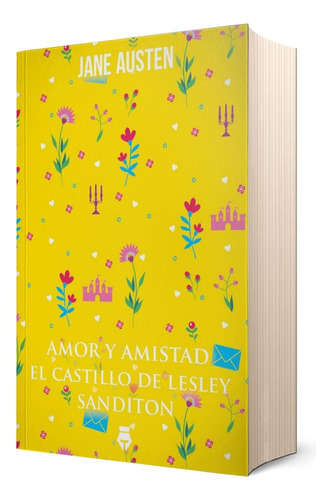 Amor Y Amistad - El Castillo De Lesley - Sanditon - Austen, 