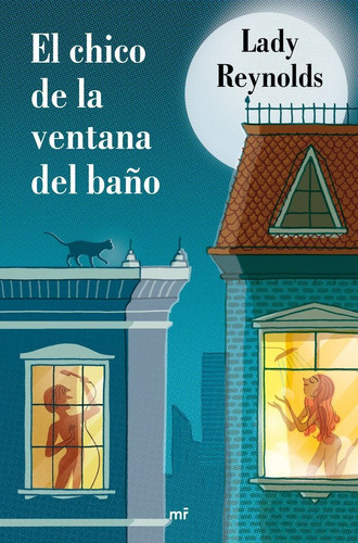 Chico De La Ventana Del Baño,el - Lady Reynolds