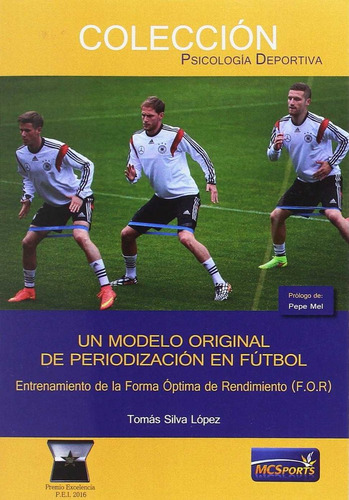 Libro Un Modelo Original De Periodizaciã³n En Fãºtbol. En...