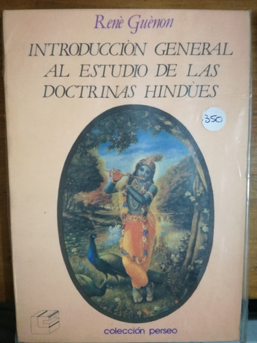 Introducción General Al Estudio De Las Doctrinas Hindúes