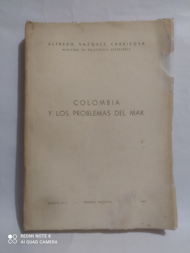 Colombia Y Los Problemas Del Mar Alfredo Vázquez Carrizosa