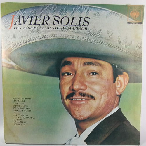 Lp Vinyl Javier Solis Con Acompañamiento De Mariachis Sonero