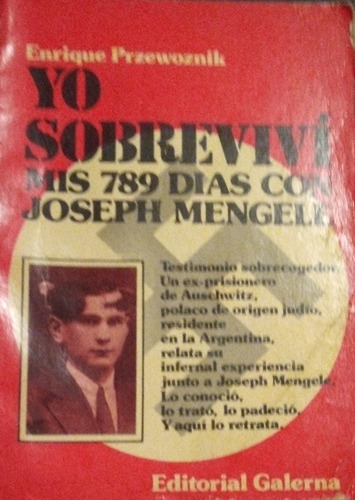 Yo Sobreviví 789 Días Con Mengele Przewoznik 