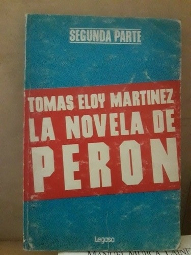 Novela Peron - Eloy Martínez - Usado - Devoto 