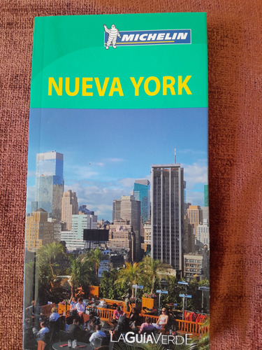 Nueva York, Guia Michelin. Nueva. En Español. Edición 2014