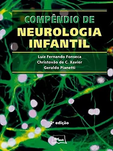 Libro Compêndio De Neurologia Infantil De Fernando Fonseca M