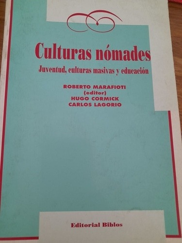 Culturas Nómades/ Roberto Marafioti Editor