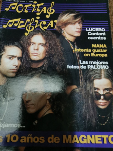 Revista Notitas Musicales Los 10 Años De Magneto