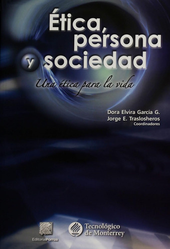 Libro Ética, Persona Y Sociedad 