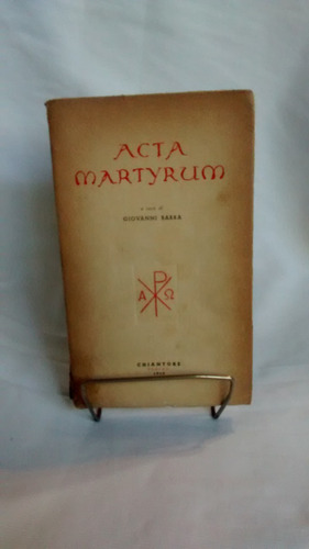 Acta Martyrum   Giovanni Barra  Chiantore Italiano  Latin