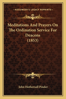 Libro Meditations And Prayers On The Ordination Service F...