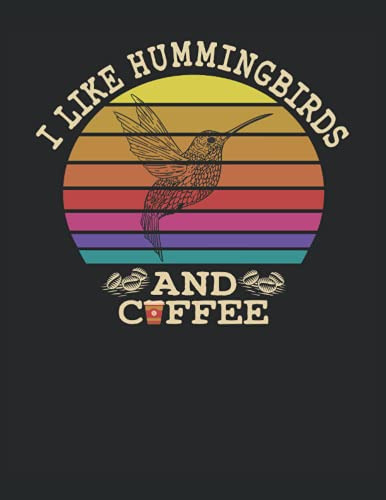 I Like Hummingbirds And Coffee: Cuaderno | Puntos Carta -21