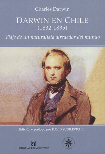 Libro Darwin En Chile (1832-1835) Viaje De Un Naturalista Al