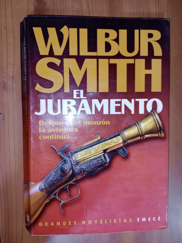 Libro El Juramento Wilbur Smith
