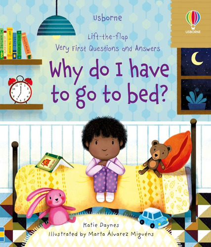 Why Do I Have To Go To Bed? - Very First Questions And Answe