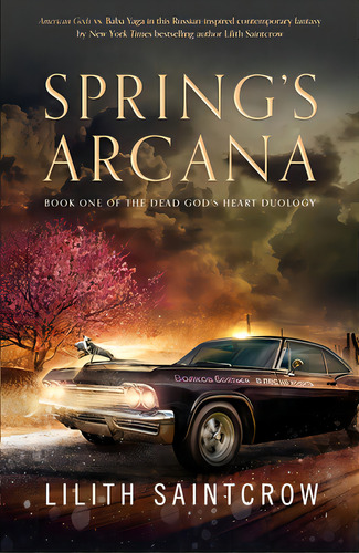 Spring's Arcana, De Saintcrow, Lilith. Editorial Tor Books, Tapa Blanda En Inglés
