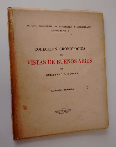 Vistas De Buenos Aires Guillermo H. Moores Dedicado