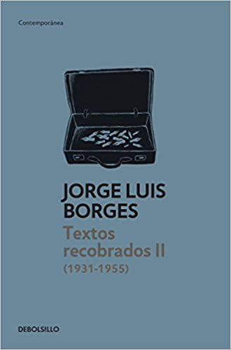 Textos Recobrados Ii (1931-1955)