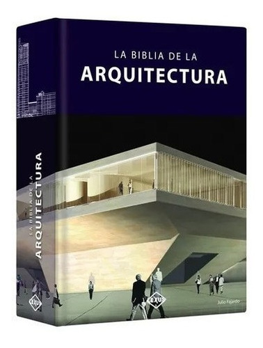 La Biblia De La Arquitectura