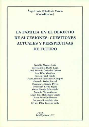 Libro Familia En El Derecho De Sucesiones: Cuestiones Actua