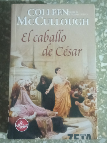 El Caballo De César - Colleen Mccullough 