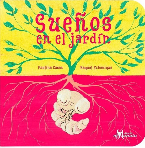 Cuento Sueños En El Jardin Amanuta