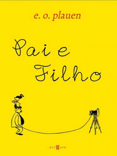 Pai E Filho, De Plauen, E. O.. Editora Octavo, Capa Mole Em Português